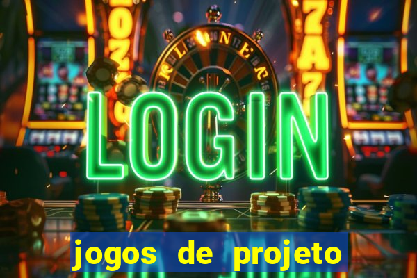 jogos de projeto de vida